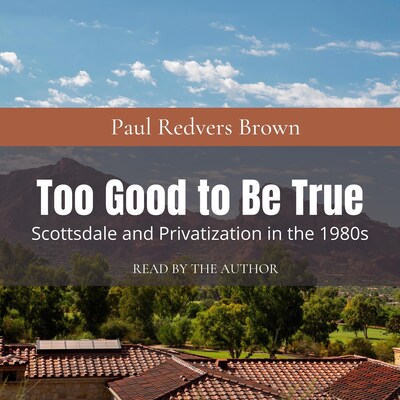 Too Good to Be True