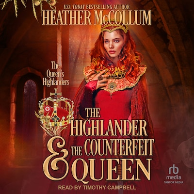 The Highlander & the Counterfeit Queen
