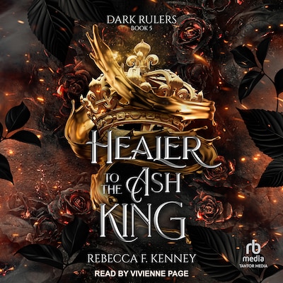 Healer to the Ash King