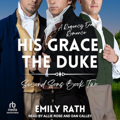His Grace, The Duke