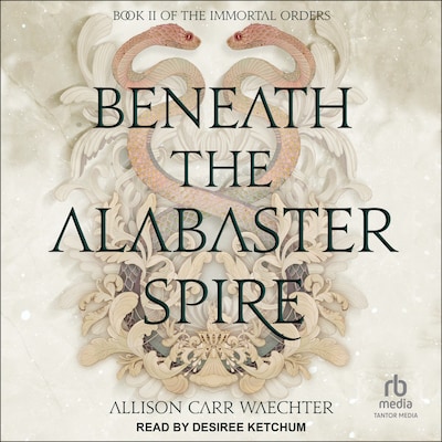 Beneath the Alabaster Spire