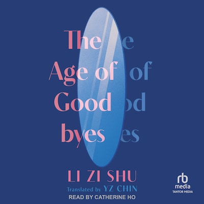 The Age of Goodbyes
