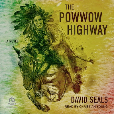 The Powwow Highway