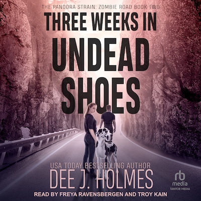 Three Weeks in Undead Shoes