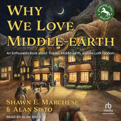 Why We Love Middle-earth