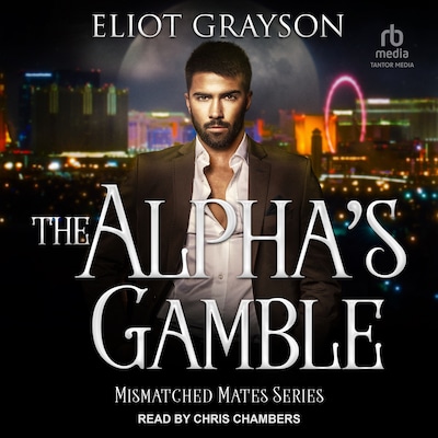 The Alpha's Gamble
