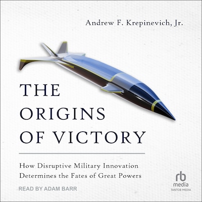 The Origins of Victory