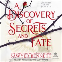 A Discovery of Secrets and Fate