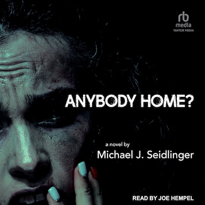 Anybody Home?