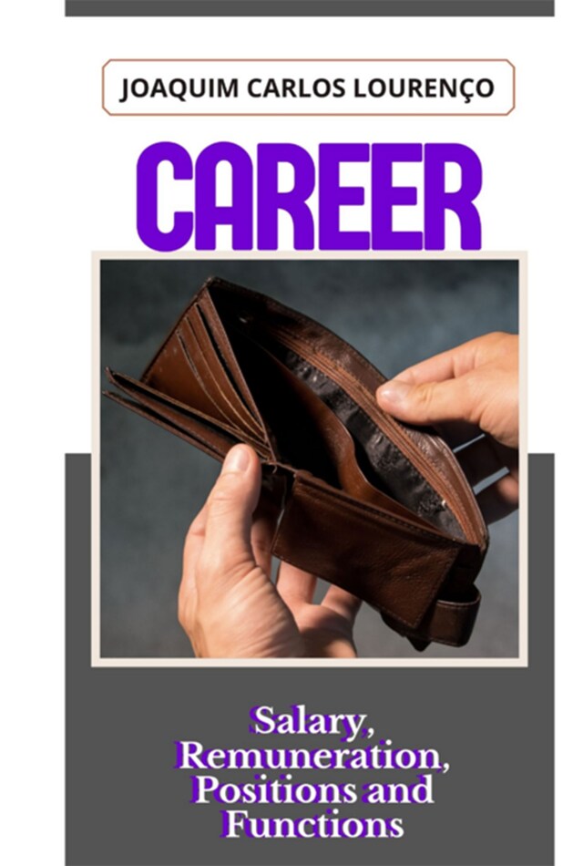 Bokomslag for Career: Salary, Remuneration, Positions And Functions