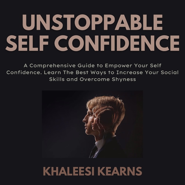 Copertina del libro per Unstoppable Self Confidence