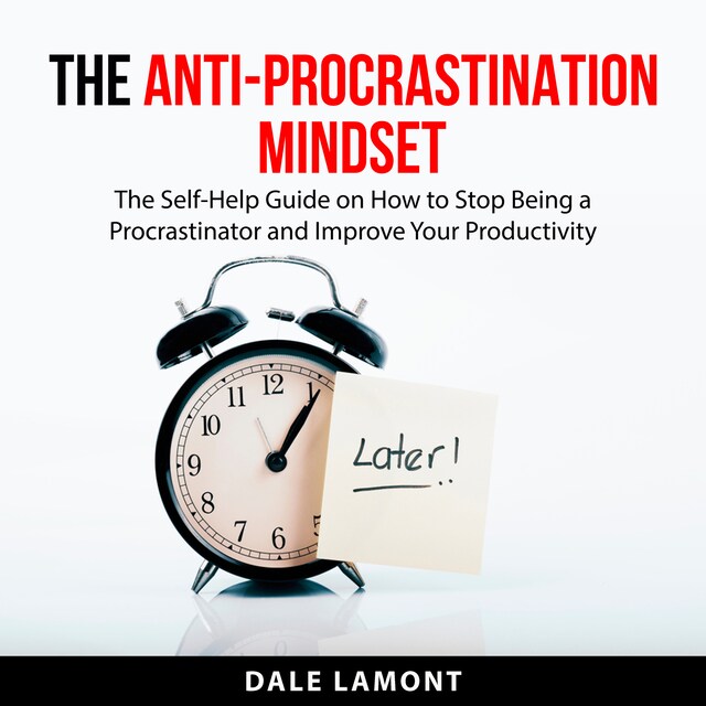 Boekomslag van The Anti-Procrastination Mindset