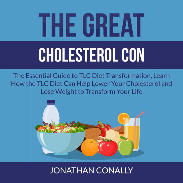 Copertina del libro per The Great Cholesterol Con