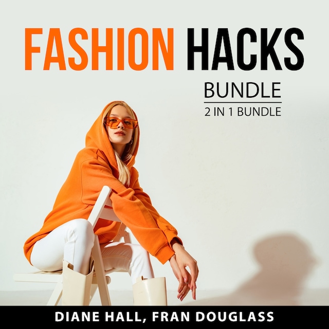 Bokomslag för Fashion Hacks Bundle, 2 in 1 Bundle