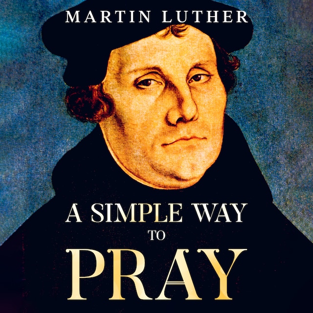 Kirjankansi teokselle A Simple Way to Pray