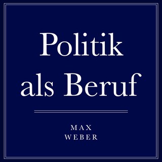 Politik als Beruf als Hörbuch