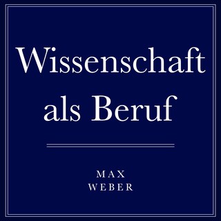 Wissenschaft als Beruf als Hörbuch