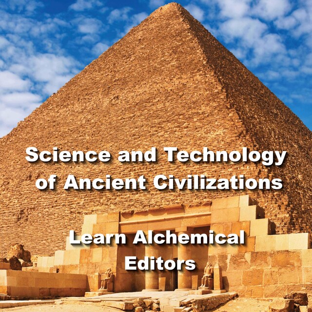 Bogomslag for Science and Technology of Ancient Civilizations