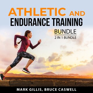 Athletic and Endurance Training Bundle, 2 in 1 Bundle bookCoverFor