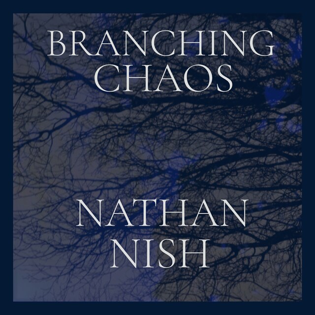 Okładka książki dla Branching Chaos