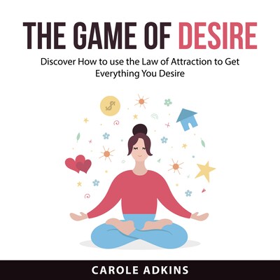 The Game of Desire