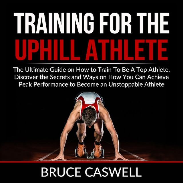 Couverture de livre pour Training for the Uphill Athlete