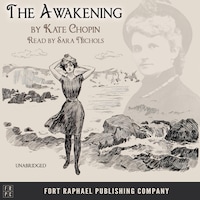 The Awakening - Unabridged
