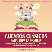 Cuentos Clásicos Para Toda La Familia