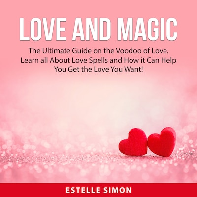 Love and Magic
