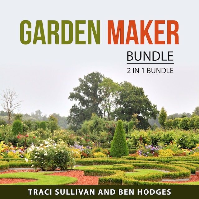 Book cover for Garden Maker Bundle, 2 in 1 Bundle