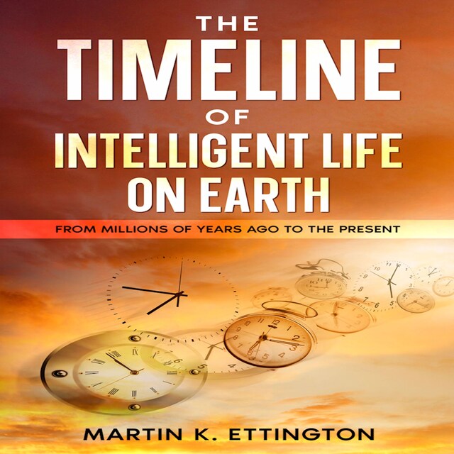 Book cover for The Timeline of Intelligent Life on Earth