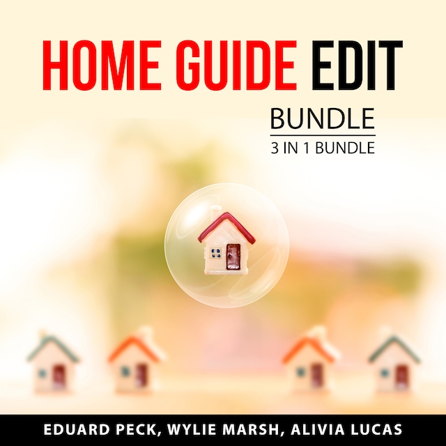 Bokomslag for Home Guide Edit Bundle, 3 in 1 Bundle