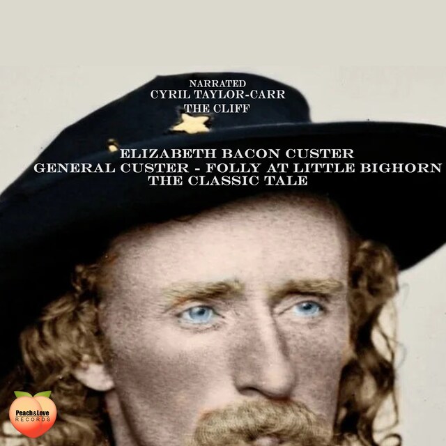 Bokomslag for General Custer - Folly At Little Bighorn