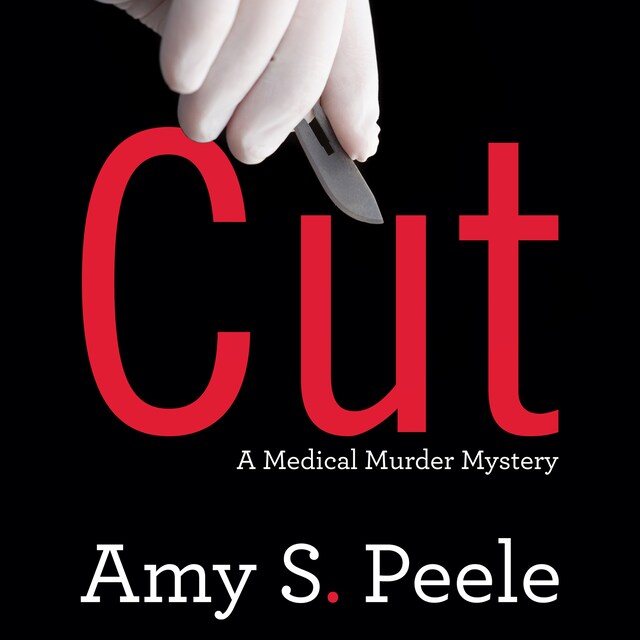 Book cover for Cut: A Medical Murder Mystery