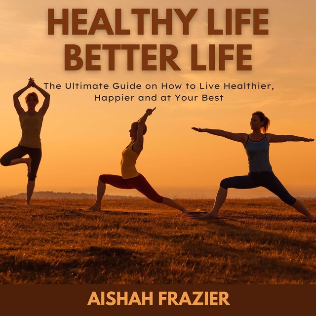 Buchcover für Healthy Life, Better Life