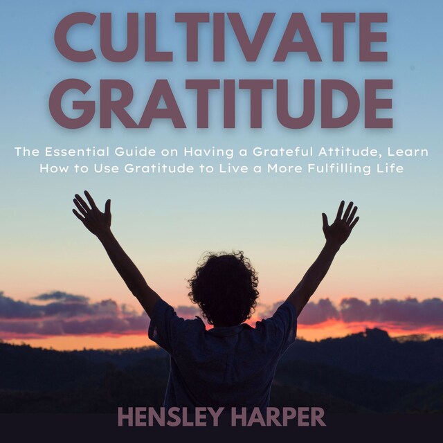 Kirjankansi teokselle Cultivate Gratitude