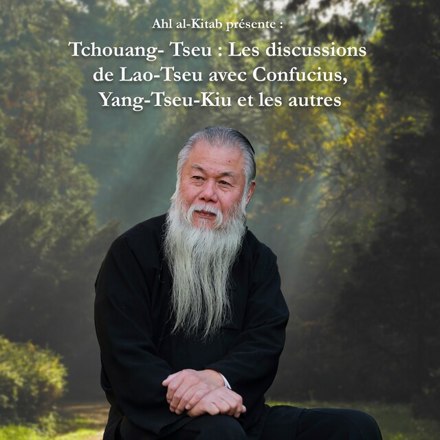 Kirjankansi teokselle Tchouang-Tseu : Les discussions de Lao-Tseu avec Confucius