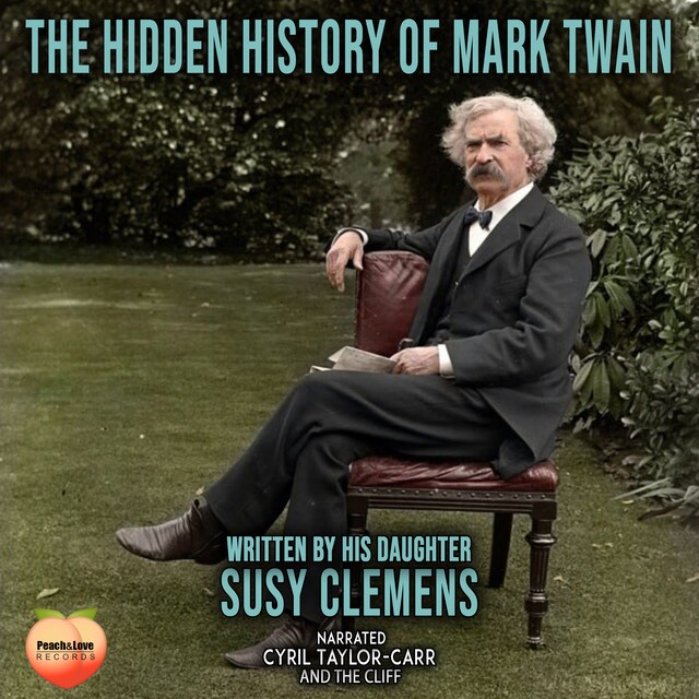 Boekomslag van The Hidden History Of Mark Twain