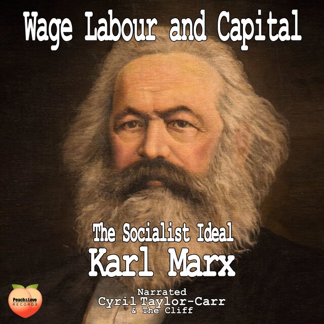 Kirjankansi teokselle Wage Labor And Capital