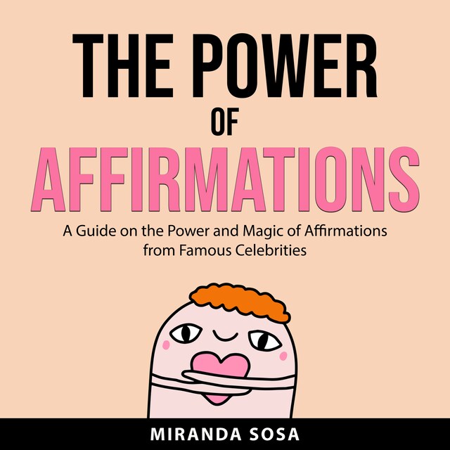 Kirjankansi teokselle The Power of Affirmations