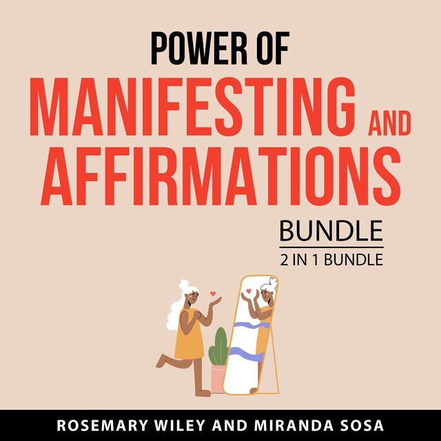 Okładka książki dla Power of Manifesting and Affirmations Bundle, 2 in 1 Bundle