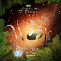 Alternative Endings - 05 - Taming of the Wolf