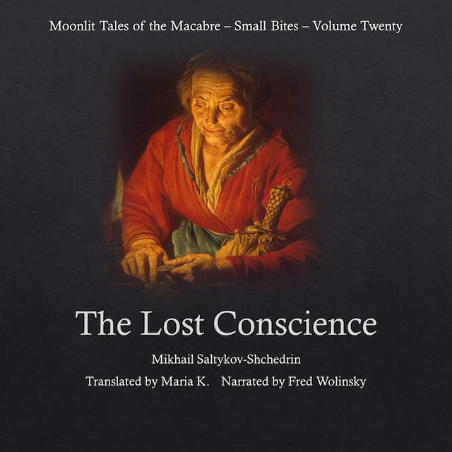 Couverture de livre pour The Lost Conscience (Moonlit Tales of the Macabre - Small Bites Book 20)