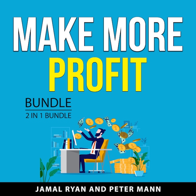 Kirjankansi teokselle Make More Profit Bundle, 2 in 1 Bundle