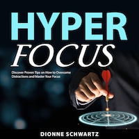 Hyper Focus