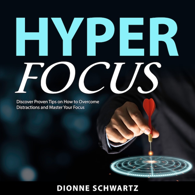 Kirjankansi teokselle Hyper Focus