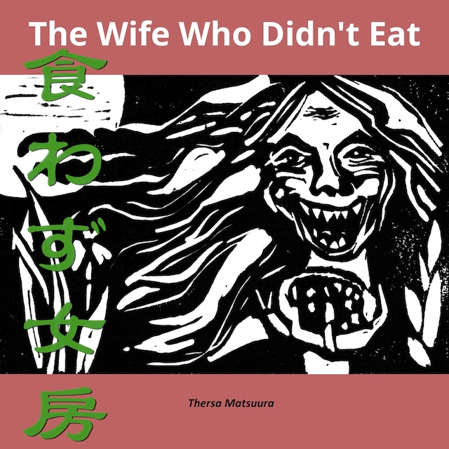 Book cover for The Wife Who Didn't Eat
