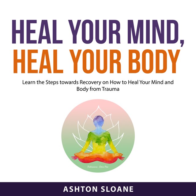 Book cover for Heal Your Mind, Heal Your Body