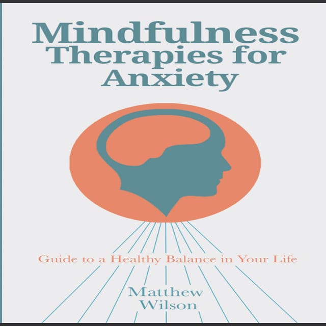 Portada de libro para Mindfulness Therapies for Anxiety