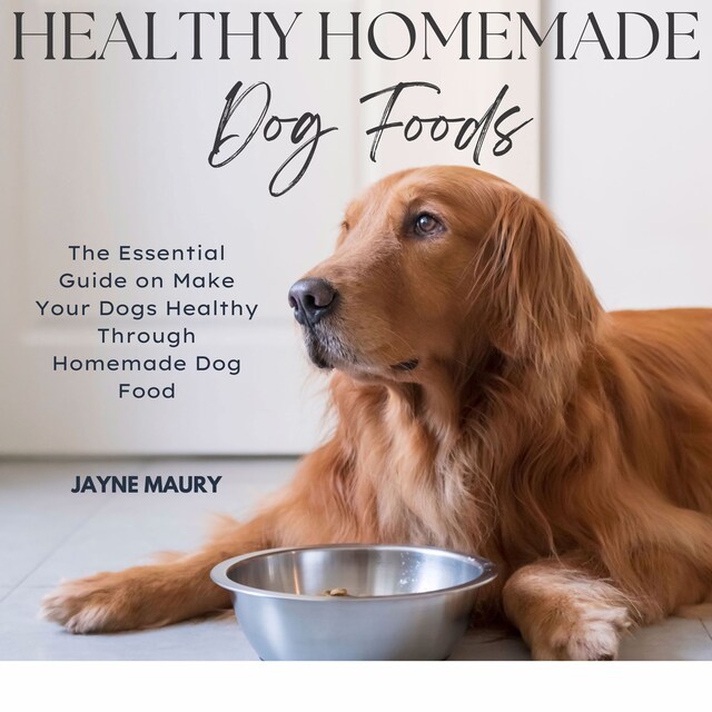 Buchcover für Healthy Homemade Dog Foods